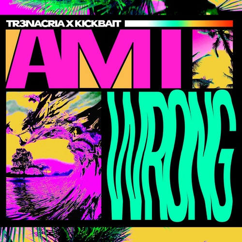 Pochette de Am I Wrong