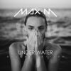 Max M « Under Water »